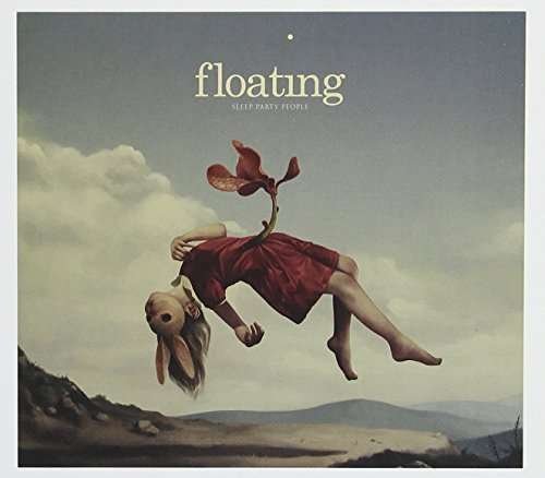 Floating - Sleep Party People - Musiikki - Imt - 4710660173544 - perjantai 16. lokakuuta 2015