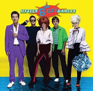 Cover for B-52s · Sixteen Dances (CD) [Japan Import edition] (2015)