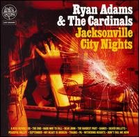 Cover for Ryan Adams · Jacksonville City..+ 2 (CD) [Bonus Tracks edition] (2007)