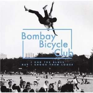 I Had Blues But I Shook Them Loose + 1 - Bombay Bicycle Club - Muzyka - UNIVERSAL - 4988005586544 - 2 grudnia 2009