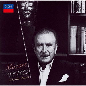 Cover for Claudio Arrau · Mozart: Piano Sonatas K.331, K.332 &amp; K.545 (CD) [Japan Import edition] (2021)