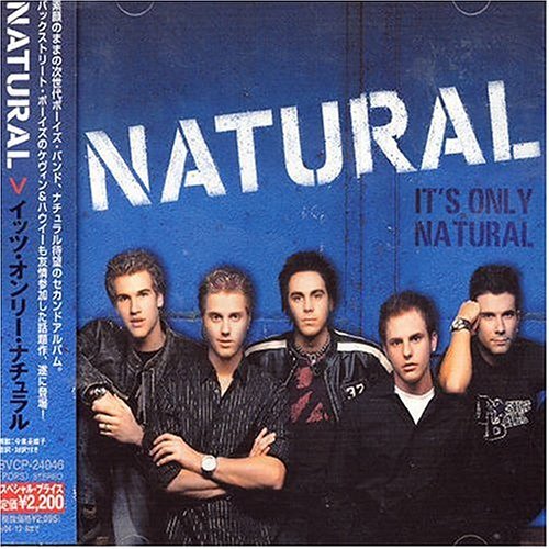 Cover for Natural · It's Only Natural (CD) [Bonus Tracks edition] (2004)