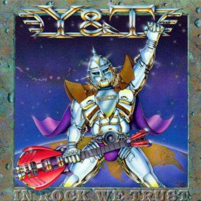 Y&t · In Rock We Trust (CD) [Limited edition] (2018)