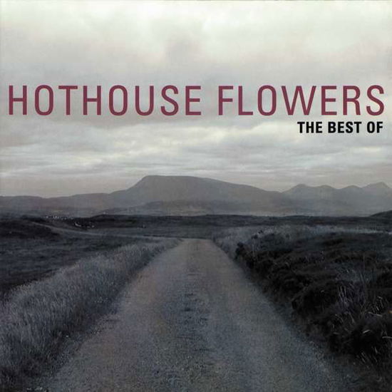 Cover for Hothouse Flowers · Best Of (CD) (2019)