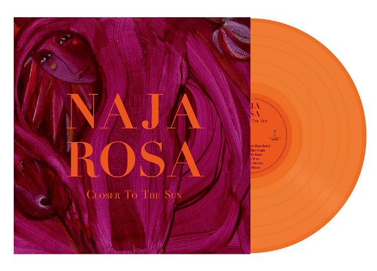 Cover for Naja Rosa · Closer To The Sun (LP) [Limited Orange Vinyl edition] (2022)