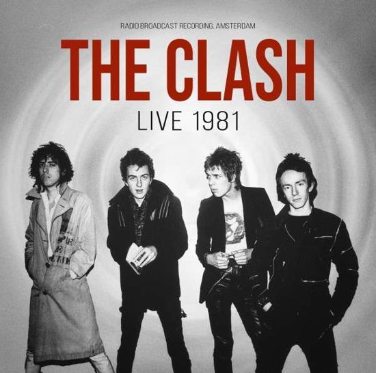 Cover for The Clash · Live 1981 (CD) (2022)