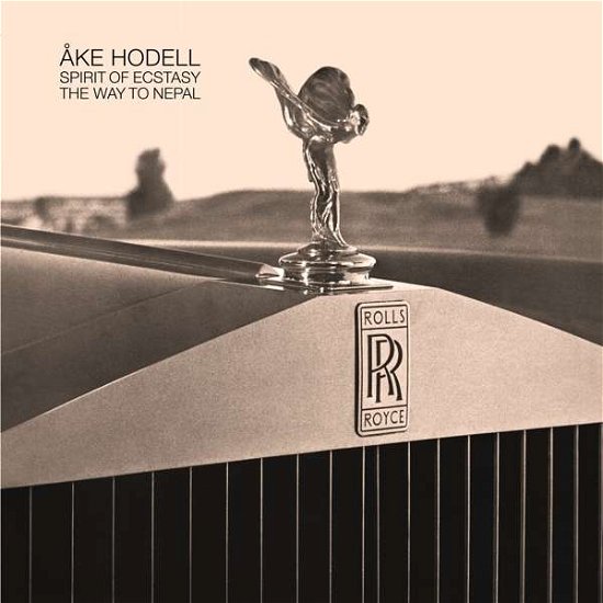 Cover for Ake Hodell · Spirit of Ecstasy / Way to Nepal (LP) (2012)