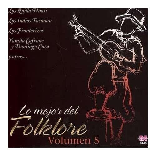 Vol. 5-lo Mejor Del Folklore / Various - Vol. 5-lo Mejor Del Folklore / Various - Muziek - MAGENTA - 7798159720544 - 8 november 2011