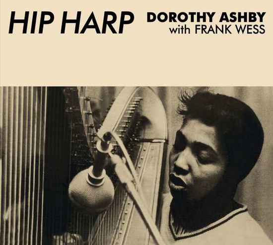 Hip Harp In A Minor Groove - Dorothy Ashby - Musikk - ESSENTIAL JAZZ CLASSICS - 8436559467544 - 17. januar 2020