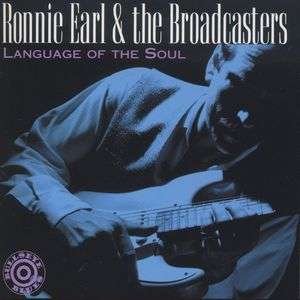 Language of Soul - Ronnie Earl - Musik - ROUNDER - 8712604395544 - 13. september 1994