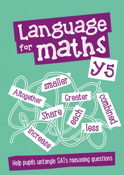 Year 5 Language for Maths Teacher Resources: Eal Support - Keen Kite Books - Books - HarperCollins Publishers - 9780008238544 - January 26, 2018