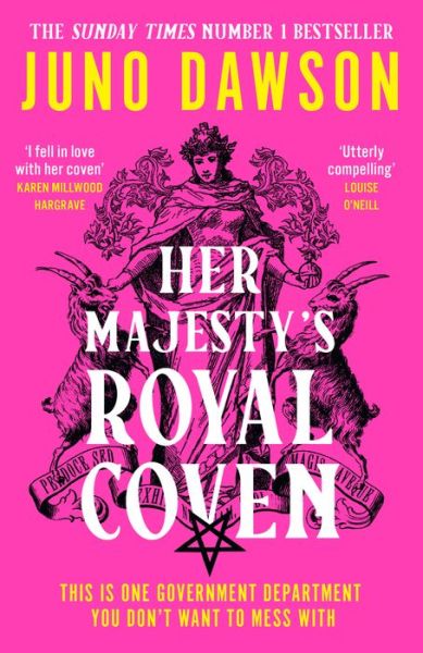 Her Majesty’s Royal Coven - Juno Dawson - Livros - HarperCollins Publishers - 9780008478544 - 11 de maio de 2023