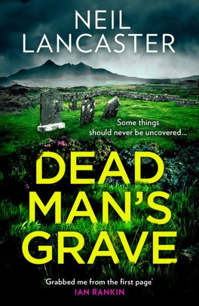 Cover for Neil Lancaster · Dead Man's Grave (Paperback Book) (2022)