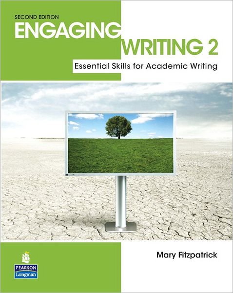 Cover for Mary Fitzpatrick · Engaging Writing 2: Essential Skills for Academic Writing (Pocketbok) (2011)