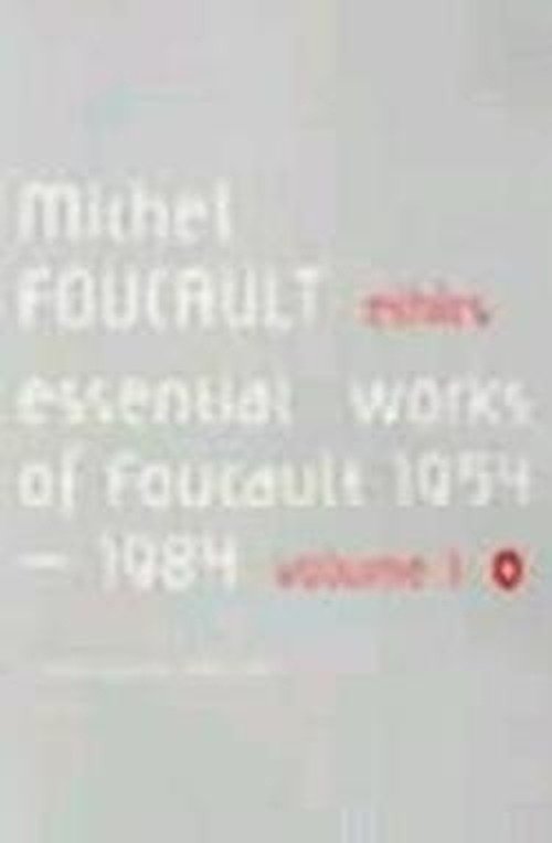 Cover for Michel Foucault · Ethics: Subjectivity and Truth: Essential Works of Michel Foucault 1954-1984 (Taschenbuch) (2000)