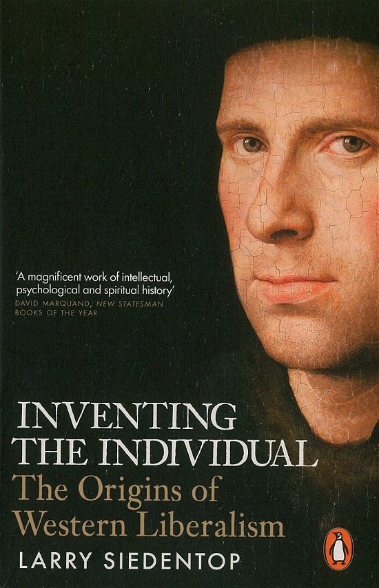 Cover for Larry Siedentop · Inventing the Individual: The Origins of Western Liberalism (Pocketbok) (2015)