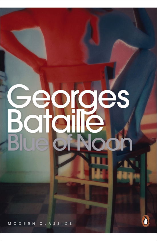 Cover for Georges Bataille · Blue of Noon - Penguin Modern Classics (Taschenbuch) (2012)