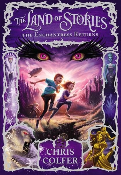 Cover for Chris Colfer · The Land of Stories: the Enchantress Returns (Gebundenes Buch) [First edition] (2013)