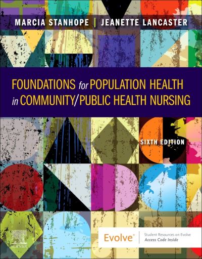 Cover for Stanhope, Marcia (Education and Practice Consultant and Professor Emerita, College of Nursing, University of Kentucky, Lexington, Kentucky) · Foundations for Population Health in Community / Public Health Nursing (Paperback Book) (2021)