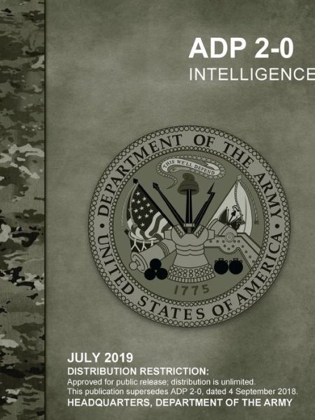 Intelligence - Headquarters Department of the Army - Books - Lulu.com - 9780359970544 - October 9, 2019