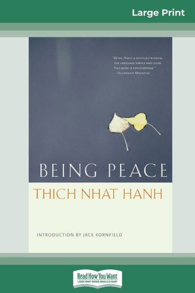 Being Peace - Thich Nhat Hanh - Kirjat - ReadHowYouWant - 9780369320544 - tiistai 21. lokakuuta 2008