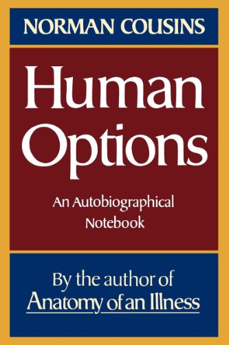 Cover for Norman Cousins · Human Options: An Autobiographical Notebook (Taschenbuch) (2007)