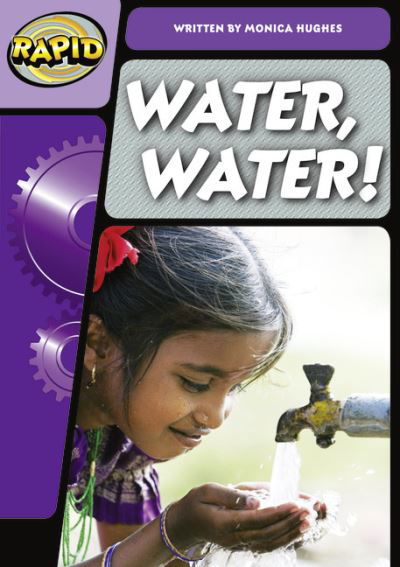 Cover for Monica Hughes · Rapid Phonics Step 3: Water! Water! (Fiction) - Rapid (Paperback Book) (2012)