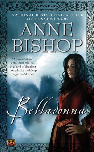 Cover for Anne Bishop · Belladonna - Ephemera (Paperback Book) (2008)