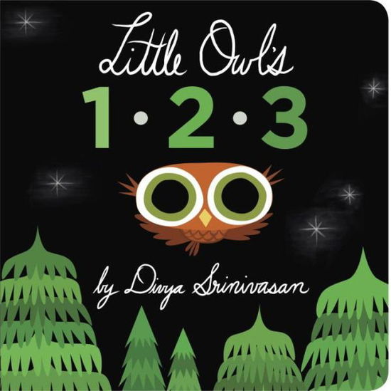 Little Owl's 1-2-3 - Divya Srinivasan - Books - Penguin Putnam Inc - 9780451474544 - August 25, 2015