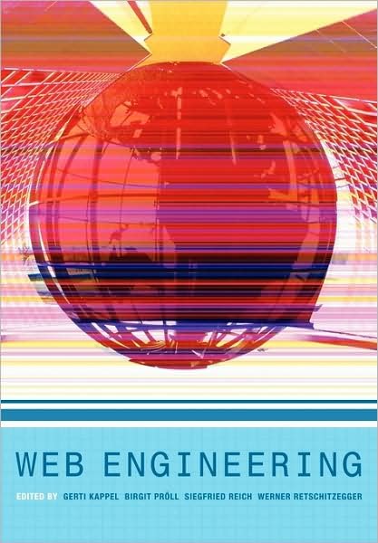 Cover for G Kappel · Web Engineering: The Discipline of Systematic Development of Web Applications (Pocketbok) [Desktop edition] (2006)