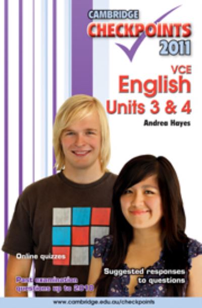 Cover for Andrea Hayes · Cambridge Checkpoints VCE English Units 3&amp;4 2011 - Cambridge Checkpoints (Paperback Book) [Student edition] (2010)