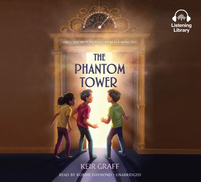 The Phantom Tower - Keir Graff - Muzyka - Listening Library - 9780525625544 - 11 września 2018