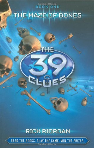 Cover for Rick Riordan · The Maze of Bones (The 39 Clues, Book 1) - Library Edition (Hardcover bog) [For Sale in Other Territories/ and Library Exclusive in UK Ed edition] (2008)