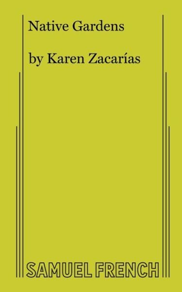 Cover for Zacaras, Karen, · Native Gardens (Taschenbuch) (2019)