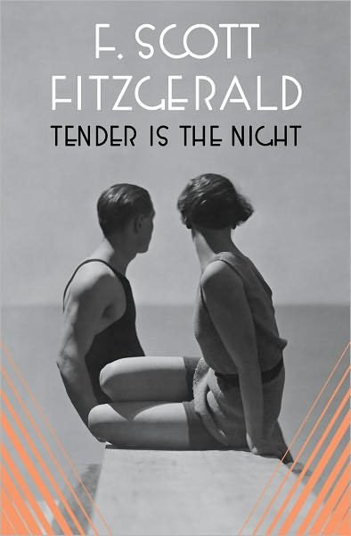 Cover for F. Scott Fitzgerald · Tender is the Night (Paperback Bog) [Reprint edition] (1995)