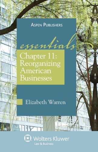 Chapter 11: Essentials - Elizabeth Warren - Books - Aspen Publishers - 9780735576544 - October 24, 2008