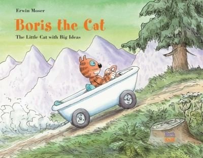 Cover for Erwin Moser · Boris the Cat (Gebundenes Buch) (2021)