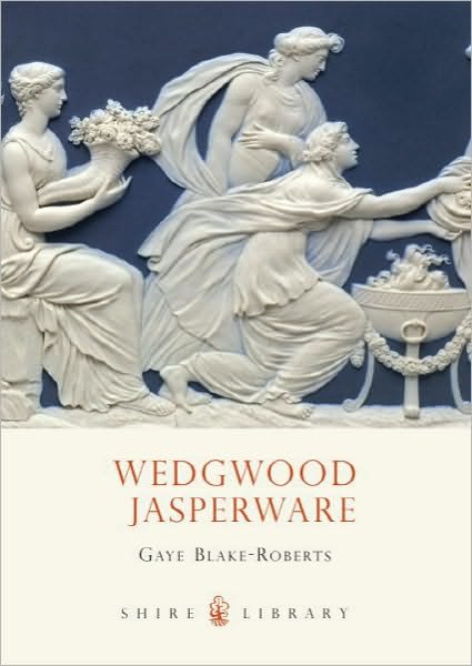 Cover for Gaye Blake-Roberts · Wedgwood Jasperware - Shire Library (Taschenbuch) (2011)