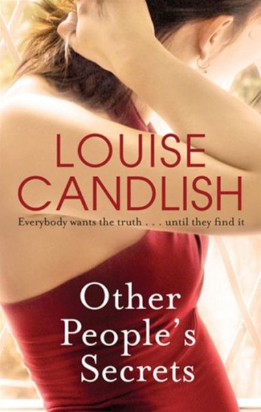 Cover for Louise Candlish · Other People's Secrets (Paperback Book) (2010)