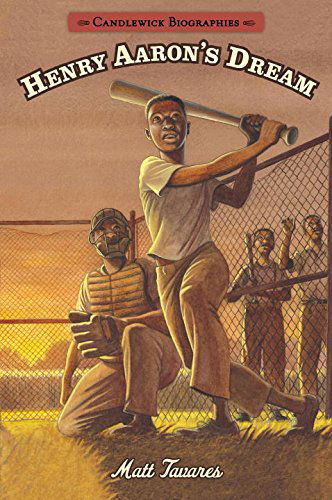 Cover for Matt Tavares · Henry Aaron's Dream (Candlewick Biographies) (Paperback Book) (2015)