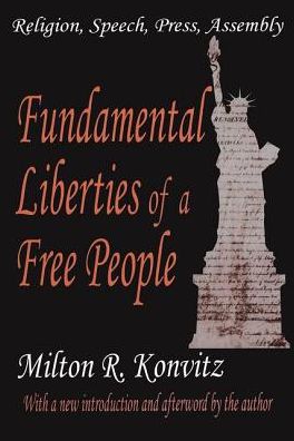 Cover for Milton Konvitz · Fundamental Liberties of a Free People: Religion, Speech, Press, Assembly (Paperback Book) [New edition] (2002)