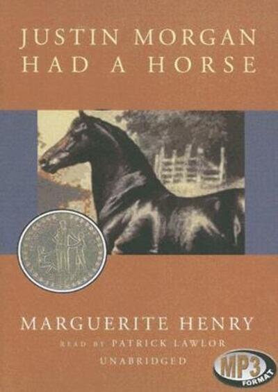 Cover for Marguerite Henry · Justin Morgan Had a Horse (MP3-CD) (2003)
