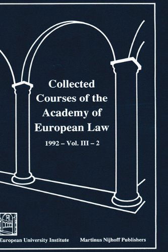 Cover for Academy of European Law · Collected Courses of the Academy of European Law:The Protection of Human Rights in Europe, 1992 (Hardcover Book) (1993)