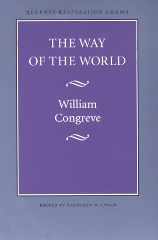 The Way of the World - William Congreve - Books - University of Nebraska Press - 9780803253544 - March 1, 1965