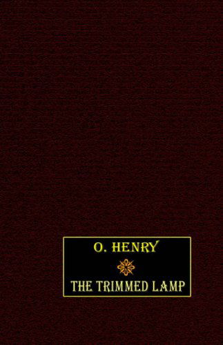 Cover for O. Henry · The Trimmed Lamp (Hardcover Book) (2003)