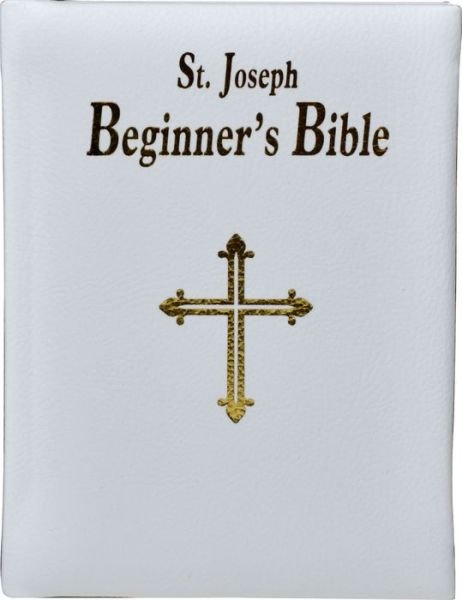 Saint Joseph Beginner's Bible - Lawrence Lovasik - Livres - Catholic Book Publishing Corp - 9780899421544 - 1996