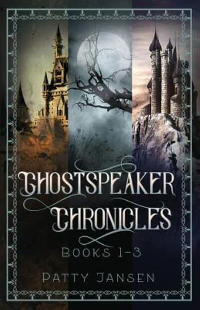 Ghostspeaker Chronicles Books 1-3 (Ghostspeaker Chronicles Collection) - Patty Jansen - Kirjat - Capricornica Publications - 9780957745544 - keskiviikko 20. kesäkuuta 2018