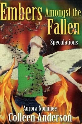 Colleen Anderson · Embers Amongst the Fallen (Paperback Bog) (2012)