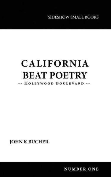 Cover for John Bucher · California Beat Poetry: Hollywood Boulevard (Paperback Book) (2015)