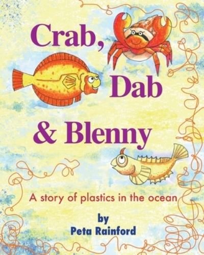 Cover for Peta Rainford · Crab, Dab &amp; Blenny (Pocketbok) (2021)